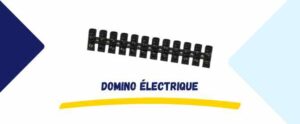 Domino electrique raccordement