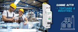 Gamme Acti9 de Schneider Electric