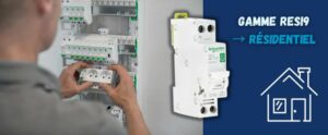 Gamme resi9 de Schneider Electric