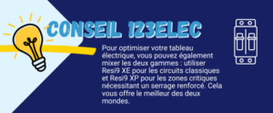 Conseil 123elec choisir entre gamme Resi9 XP ou XE